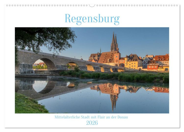 Produktbild: Regensburg Mittelalterliche Stadt mit Flair an der Donau (Wandkalender 2026 DIN A2 quer), CALVENDO Monatskalender