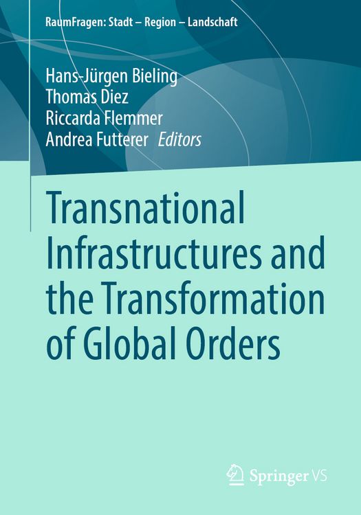 Produktbild: Transnational Infrastructures and the Transformation of Global Orders