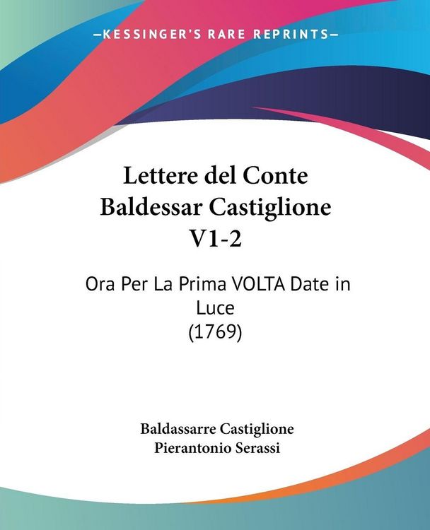 Produktbild: Lettere del Conte Baldessar Castiglione V1-2