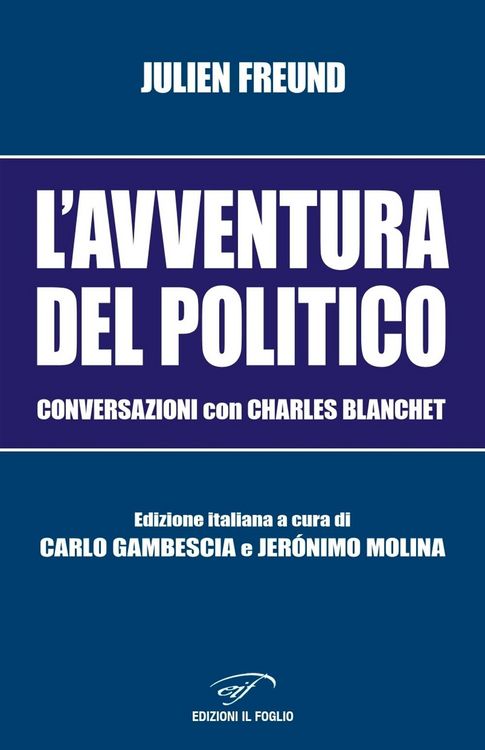 Produktbild: L' avventura del politico. Conversazioni con Charles Blanchet