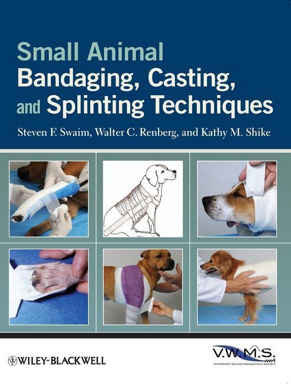 Produktbild: Small Animal Bandaging, Casting, and Splinting Techniques