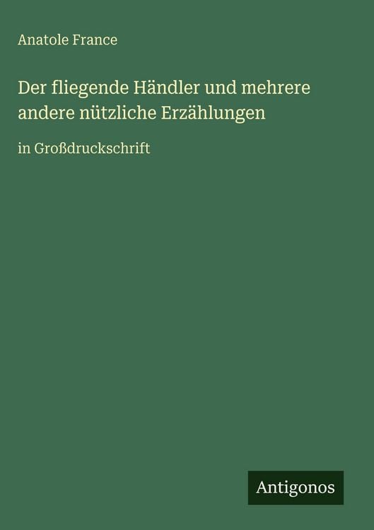 Produktbild: Der fliegende H&auml;ndler und mehrere andere n&uuml;tzliche Erz&auml;hlungen