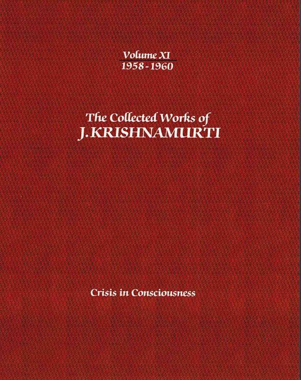 Produktbild: The Collected Works of J.Krishnamurti - Volume XI 1958-1960