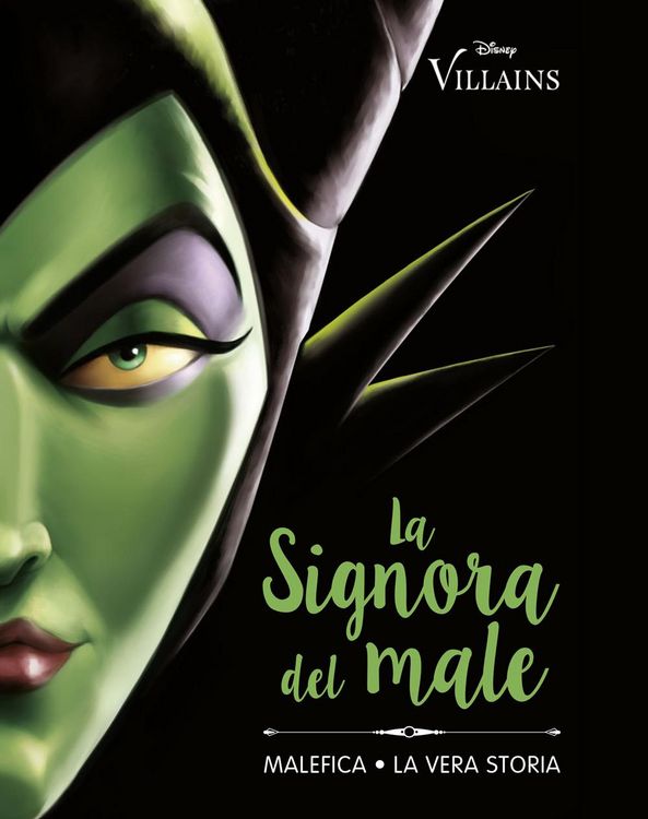 Produktbild: La Signora del male. Malefica. La vera storia
