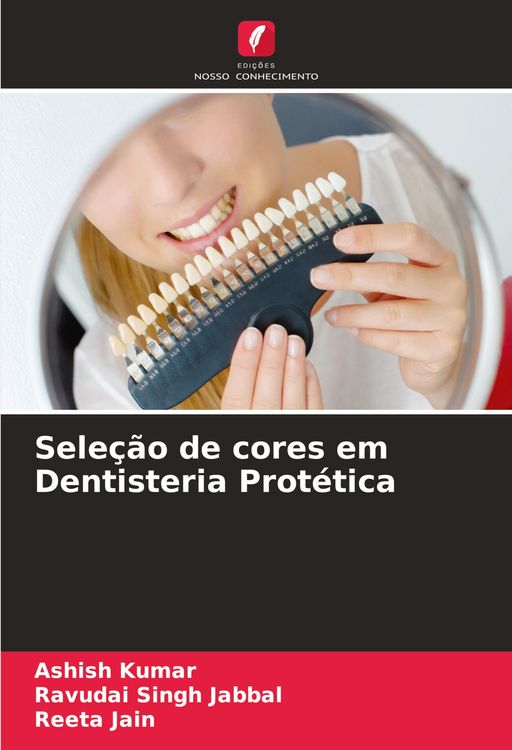 Produktbild: Sele&ccedil;&atilde;o de cores em Dentisteria Prot&eacute;tica