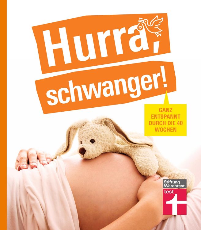 Produktbild: Hurra, schwanger! - Die perfekte Begleitung durch die Schwangerschaft, guter &Uuml;berblick &uuml;ber die wichtigsten Fragen, anschaulich erkl&auml;rt dank Doppelsei