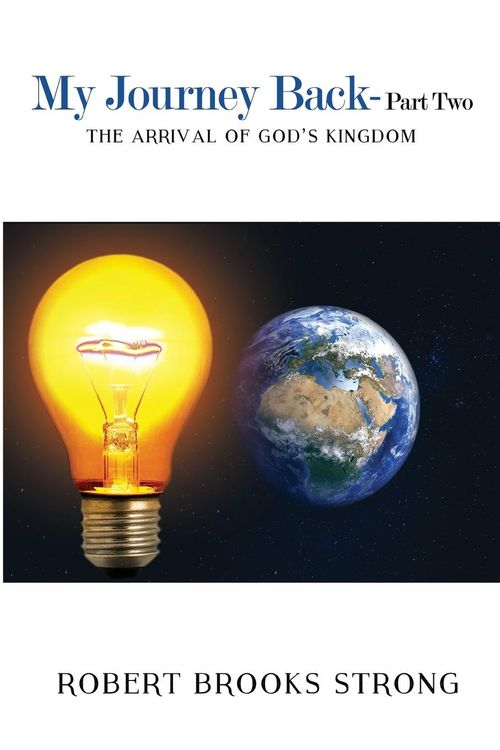 Produktbild: My Journey Back - Part Two 'The Arrival of God's Kingdom'