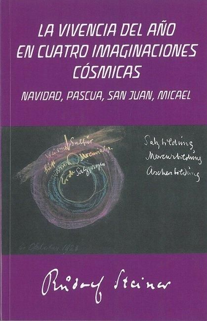 Produktbild: La vivencia del a&ntilde;o en cuatro imaginaciones c&oacute;smicas