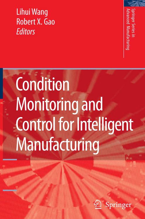 Produktbild: Condition Monitoring and Control for Intelligent Manufacturing