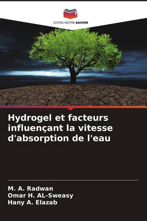 Produktbild: Hydrogel et facteurs influen&ccedil;ant la vitesse d'absorption de l'eau