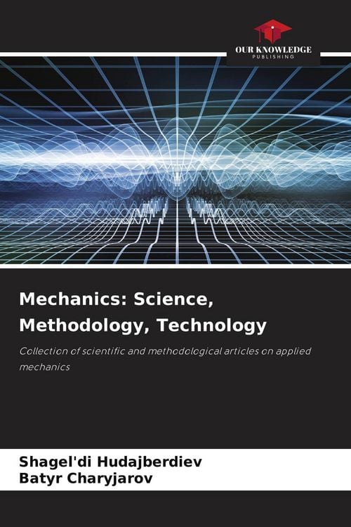 Produktbild: Mechanics: Science, Methodology, Technology