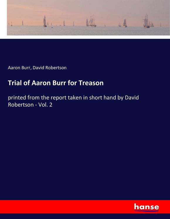 Produktbild: Trial of Aaron Burr for Treason