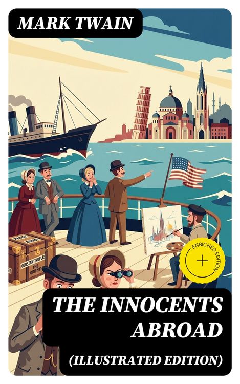 Produktbild: The Innocents Abroad (Illustrated Edition)