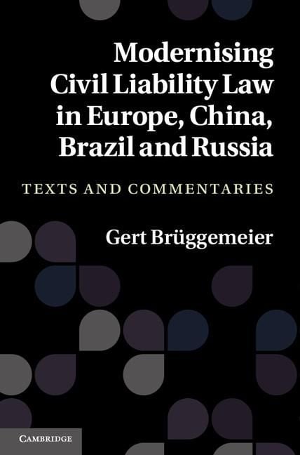 Produktbild: Modernising Civil Liability Law in Europe, China, Brazil and Russia