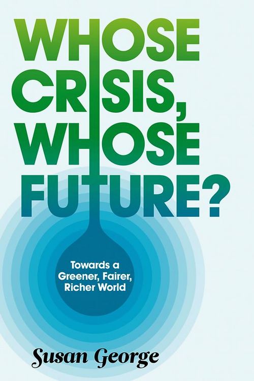 Produktbild: Whose Crisis, Whose Future?