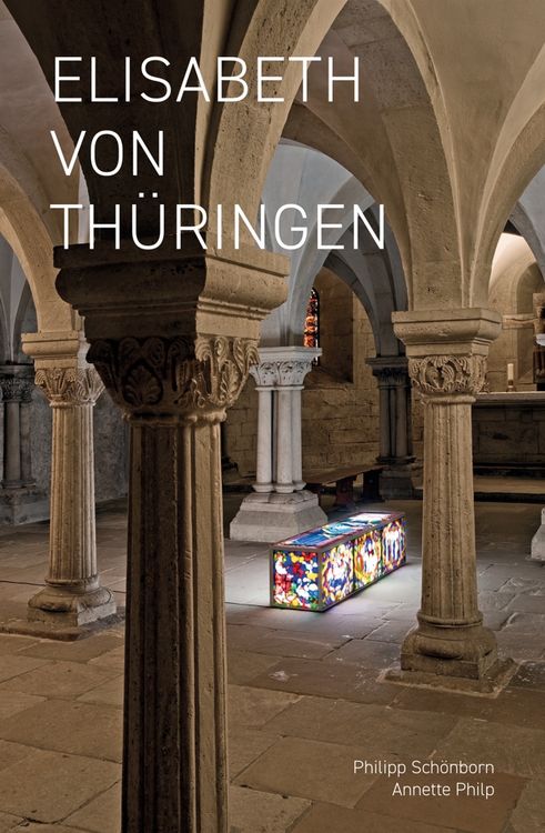 Produktbild: Elisabeth von Th&uuml;ringen &ndash; Auf Reisen 2014&ndash;2025