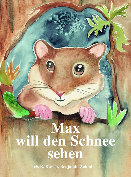 Produktbild: Max will den Schnee sehen