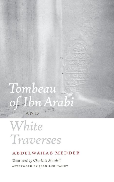 Produktbild: Tombeau of Ibn Arabi and White Traverses