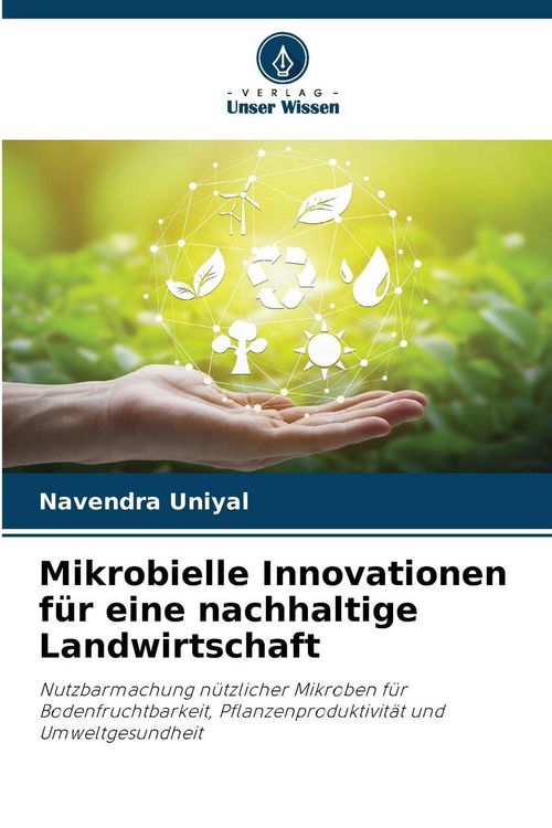 Produktbild: Mikrobielle Innovationen f&uuml;r eine nachhaltige Landwirtschaft