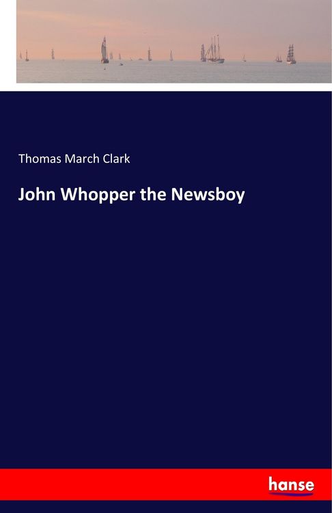 Produktbild: John Whopper the Newsboy