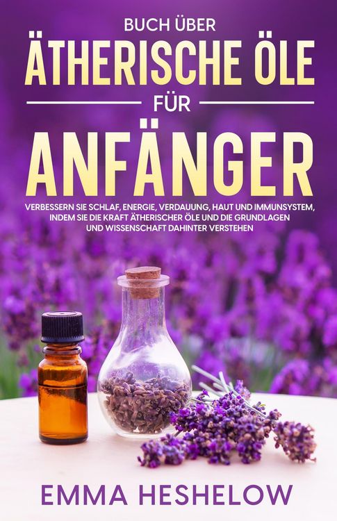 Produktbild: Buch &uuml;ber &auml;therische &Ouml;le f&uuml;r Anf&auml;nger