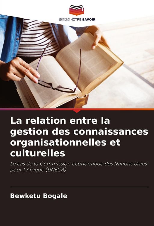Produktbild: La relation entre la gestion des connaissances organisationnelles et culturelles