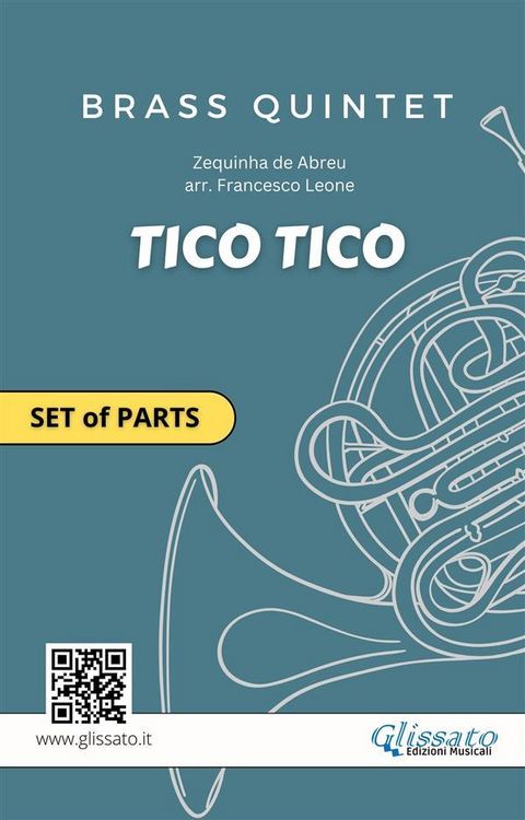 Produktbild: Tico Tico - Parts for Brass Quintet (Flexible Instrumentation, Intermediate Level)