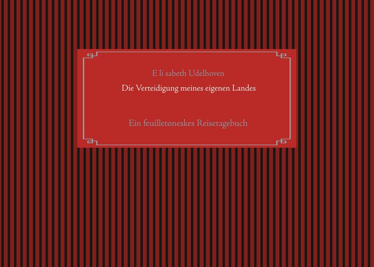 Produktbild: Die Verteidigung meines eigenen Landes