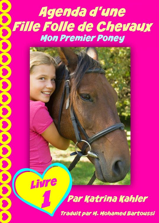 Produktbild: Agenda d'une Fille Folle de Chevaux Mon Premier Poney Livre 1