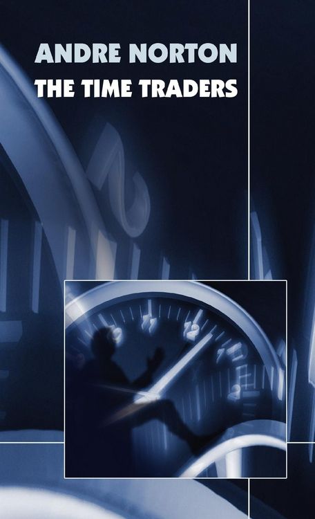 Produktbild: The Time Traders (Original 1958 Text)