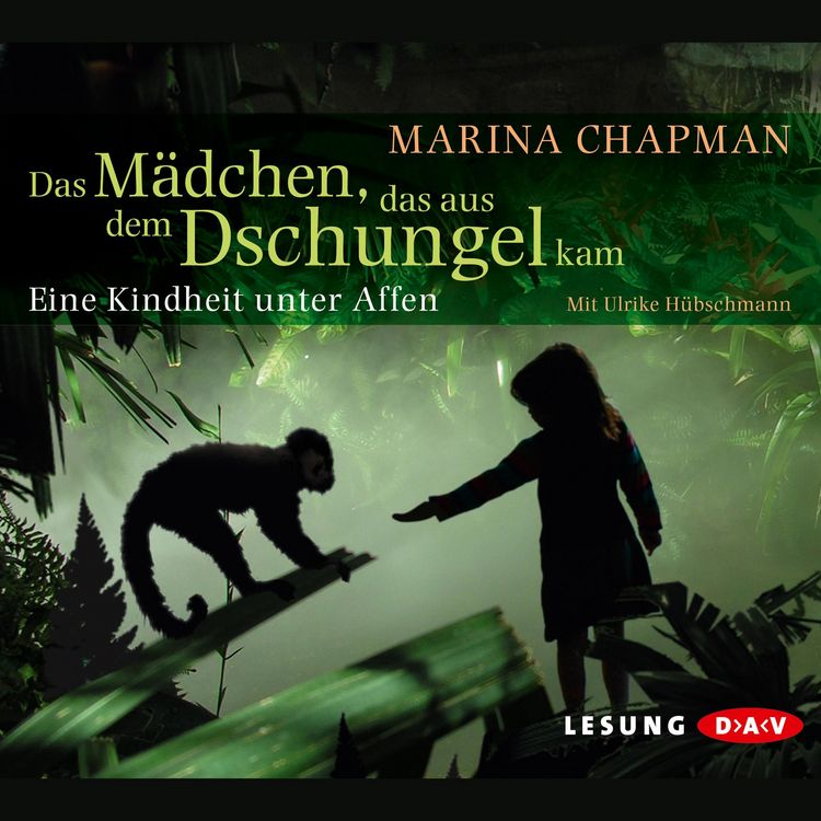 Produktbild: Das M&auml;dchen, das aus dem Dschungel kam