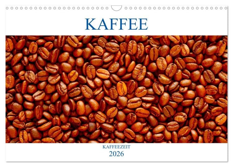 Produktbild: Kaffee (Wandkalender 2026 DIN A3 quer), CALVENDO Monatskalender
