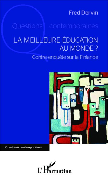 Produktbild: La meilleure &eacute;ducation au monde ?