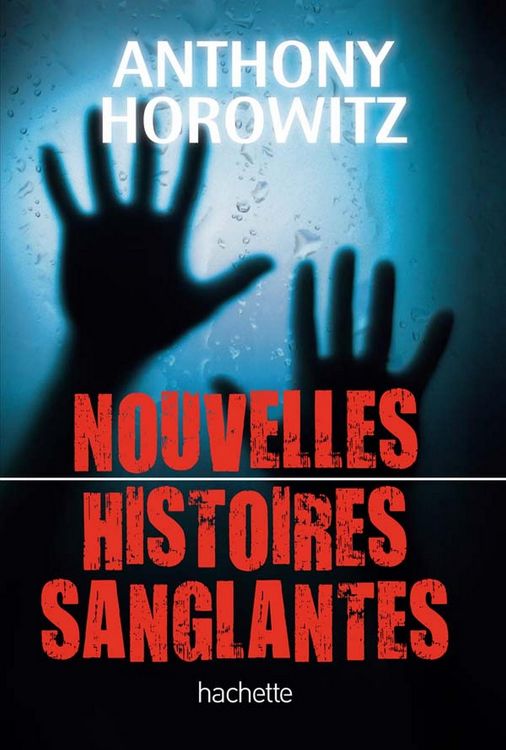 Produktbild: Nouvelles histoires sanglantes