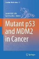 Produktbild: Mutant p53 and MDM2 in Cancer