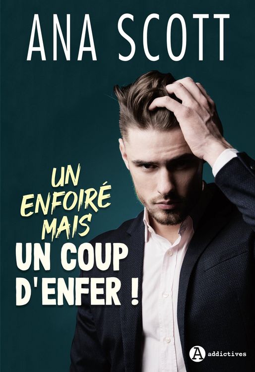 Produktbild: Un enfoir&eacute; mais un coup d'enfer !
