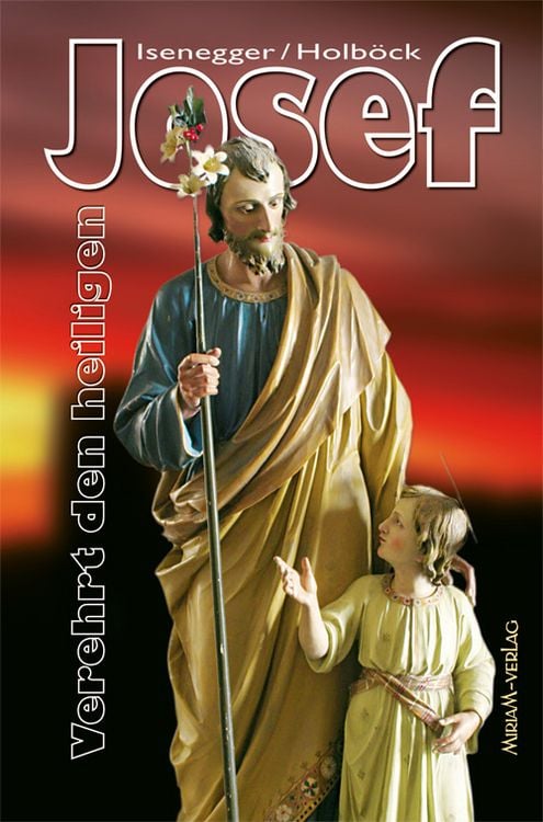 Produktbild: Verehrt den heiligen Josef