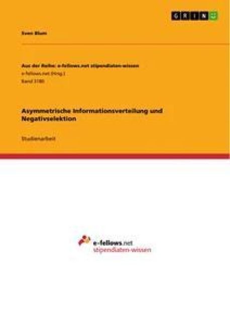Produktbild: Asymmetrische Informationsverteilung und Negativselektion