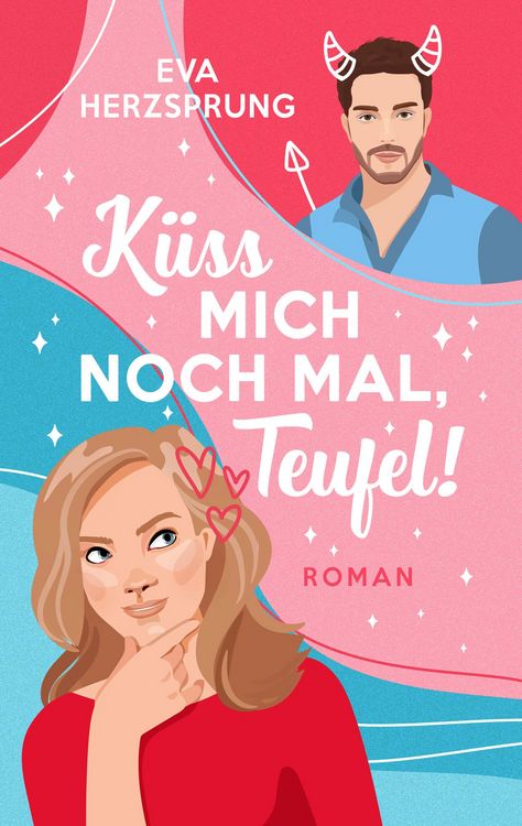 Produktbild: K&uuml;ss mich noch mal, Teufel!