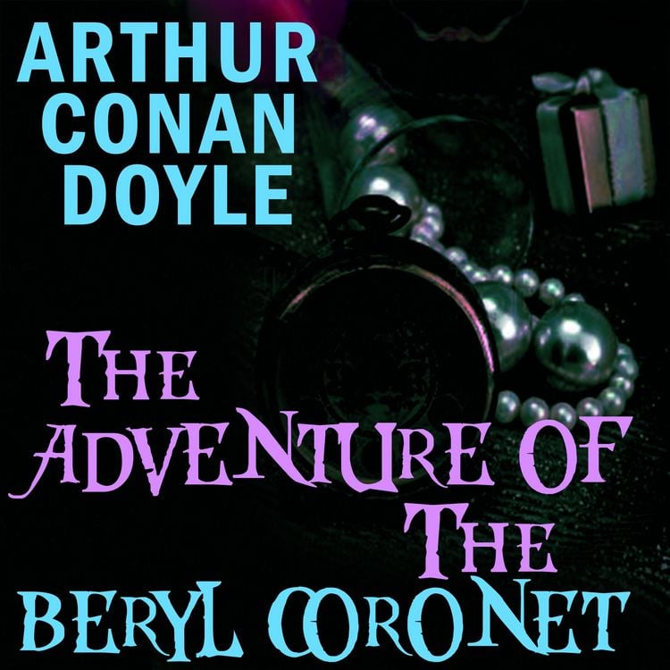 Produktbild: The Adventure of the Beryl Coronet