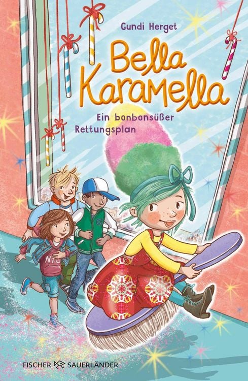 Produktbild: Bella Karamella - Ein bonbons&uuml;&szlig;er Rettungsplan