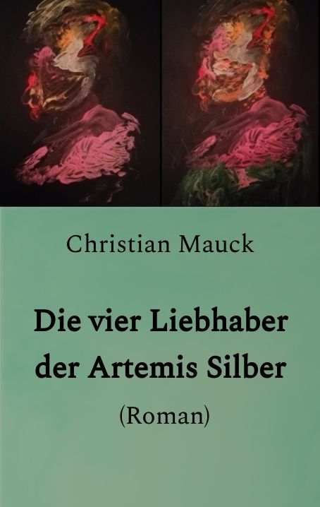 Produktbild: Die vier Liebhaber der Artemis Silber