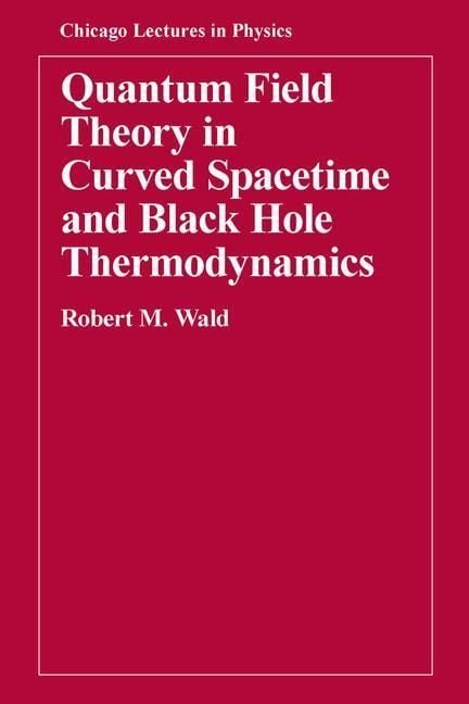 Produktbild: Quantum Field Theory in Curved Spacetime and Black Hole Thermodynamics