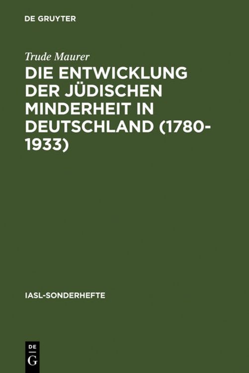 Produktbild: Die Entwicklung der j&uuml;dischen Minderheit in Deutschland (1780--1933)