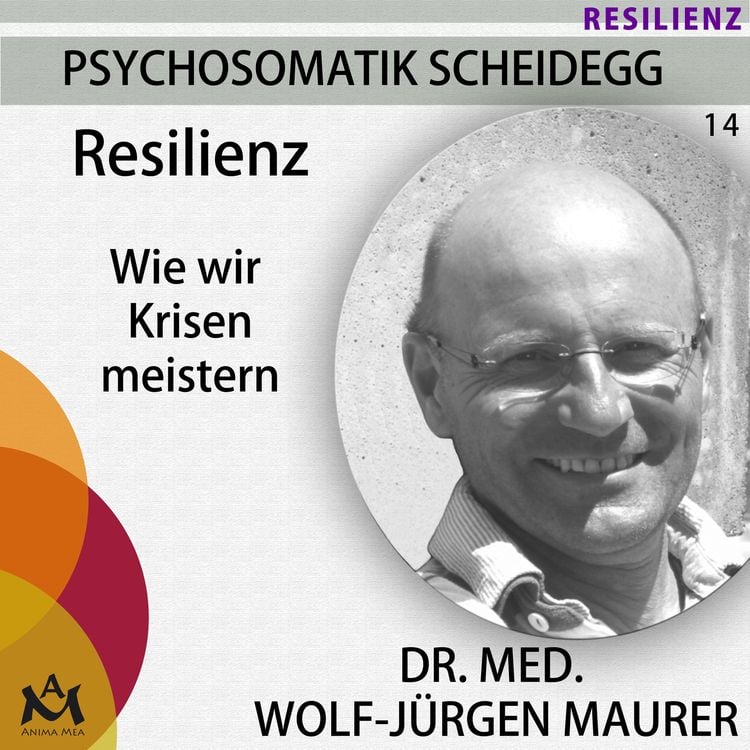 Bild vom Artikel Resilienz vom Autor Dr. med. Wolf-Jürgen Maurer