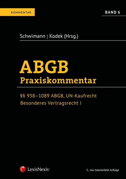Bild vom Artikel ABGB Praxiskommentar / ABGB Praxiskommentar - Band 6, 5. Auflage vom Autor Bernhard Burtscher