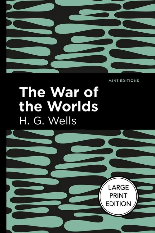 Produktbild: The War of the Worlds (Large Print Edition)