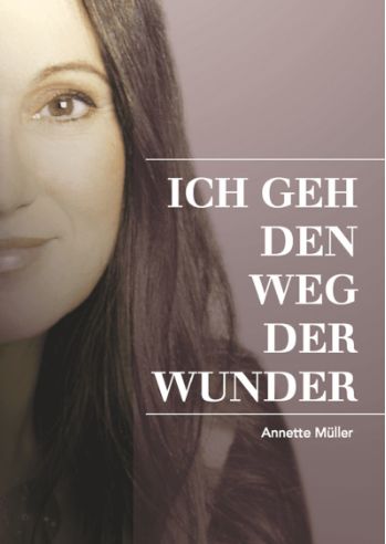 Produktbild: Ich geh den Weg der Wunder