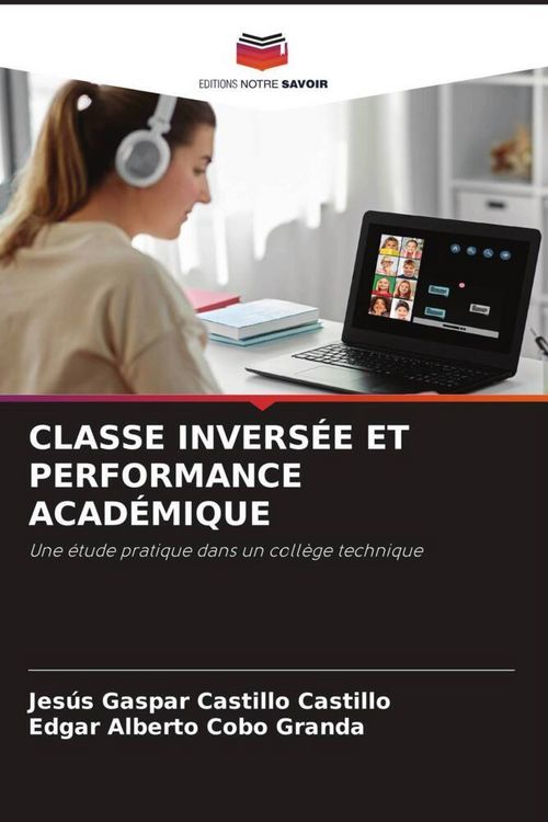 Produktbild: Classe Invers&eacute;e Et Performance Acad&eacute;mique