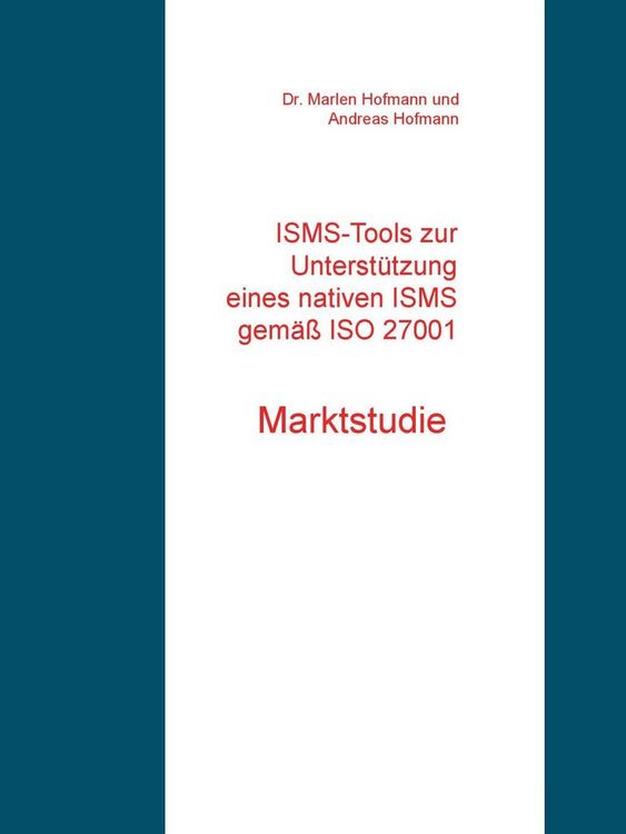 Produktbild: ISMS-Tools zur Unterst&uuml;tzung eines nativen ISMS gem&auml;&szlig; ISO 27001